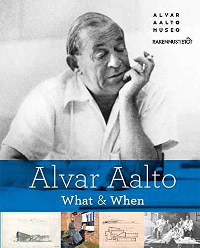 Stock image for Alvar Aalto ? What & When for sale by SecondSale