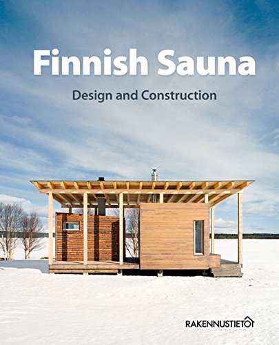 Stock image for Finnish Sauna Design and Construction for sale by Goodwill Books