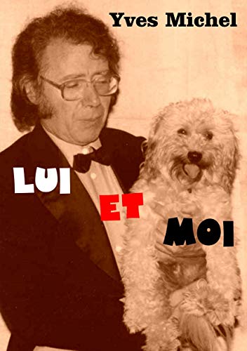 Beispielbild fr Lui et moi zum Verkauf von medimops