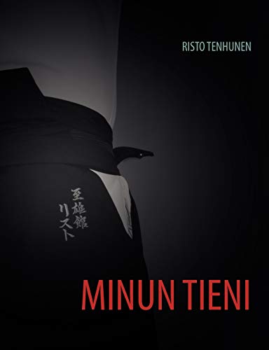 Stock image for Minun tieni (Finnish Edition) for sale by Lucky's Textbooks