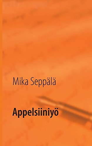 Stock image for Appelsiiniy (Finnish Edition) for sale by Lucky's Textbooks