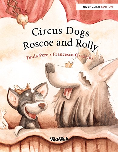 Stock image for Circus Dogs Roscoe and Rolly for sale by WorldofBooks