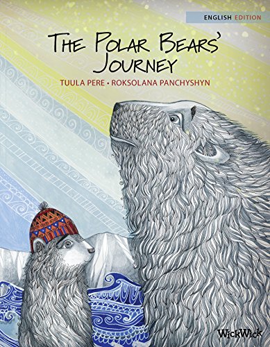 Stock image for The Polar Bears' Journey for sale by WorldofBooks