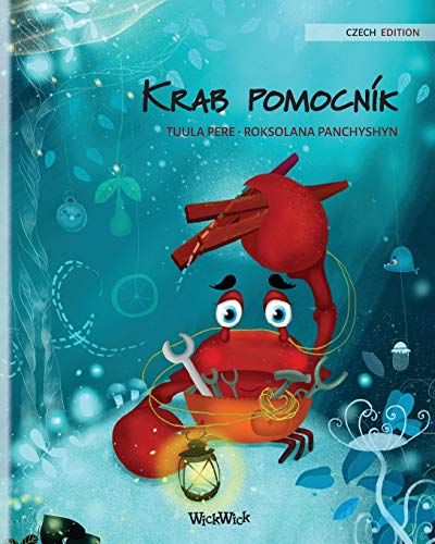 Stock image for Krab pomocnk (Czech Edition of "The Caring Crab") (1) (Colin the Crab) for sale by WorldofBooks