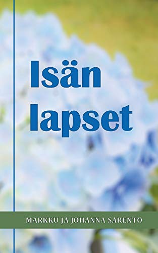 9789523302457: Isn lapset (Finnish Edition)