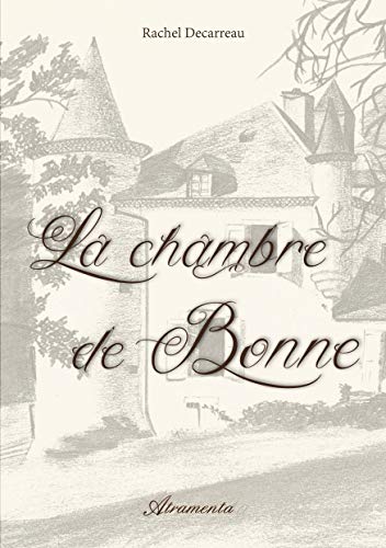 Beispielbild fr La chambre de Bonne zum Verkauf von medimops