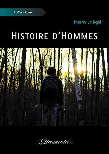 Beispielbild fr Histoire d'Hommes zum Verkauf von medimops