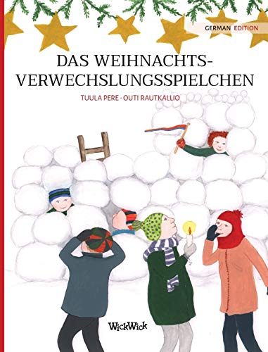 Stock image for Das Weihnachtsverwechslungsspielchen: German Edition of "Christmas Switcheroo" for sale by WorldofBooks