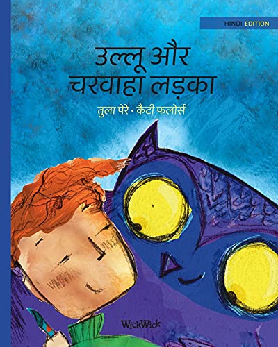 Beispielbild fr Hindi Edition of The Owl and the Shepherd Boy (Survival) zum Verkauf von Big River Books