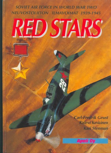 Stock image for Soviet Air Force In World War II - Red Stars - 1939-1945 for sale by Neatstuff