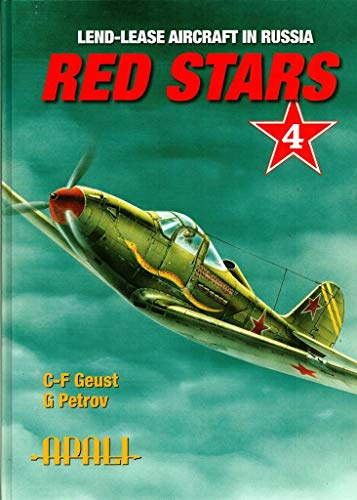 9789525026238: Lend-lease aircraft in Russia. Red Stars Vol. 4. . . .