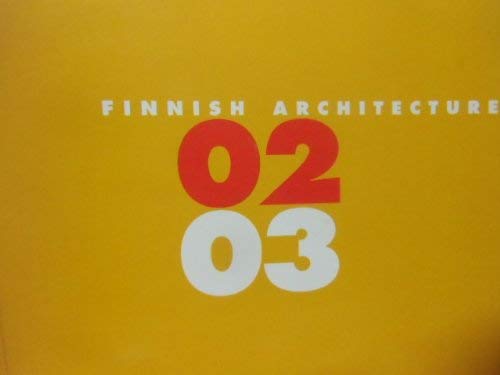 Beispielbild fr Finnish Architecture 02 03 zum Verkauf von ANARTIST