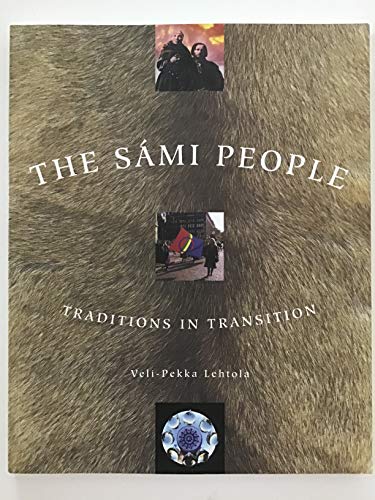Beispielbild fr The Sami People; traditions in Transition zum Verkauf von HPB-Red