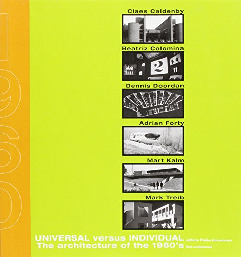 Stock image for Universal Versus Individual: The Architecture of the 1960's for sale by ThriftBooks-Dallas