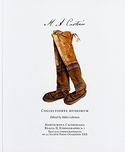 9789525667950: Matthias Alexander Castrn : collectiones museorum