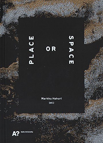 Imagen de archivo de Place Or Space a la venta por Better World Books Ltd