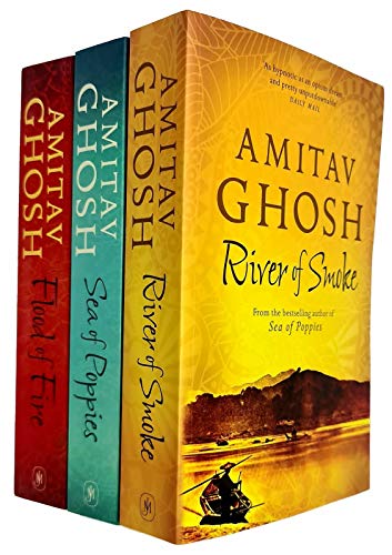 Stock image for Ibis Trilogy Amitav Ghosh Collection 3 Books Set (Sea of Poppies, River of Smoke, Flood of Fire) for sale by Books Unplugged