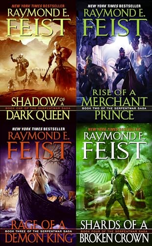 Stock image for Raymond E. Feist The Serpentwar Saga 4 Books Complete Collection Set - Shadow of a Dark Queen, Rise of a Merchant Prince, Rage of a Demon King, Shards of a Broken Crown) for sale by Books Unplugged