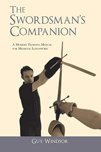 Beispielbild fr The Swordsman's Companion zum Verkauf von Half Price Books Inc.