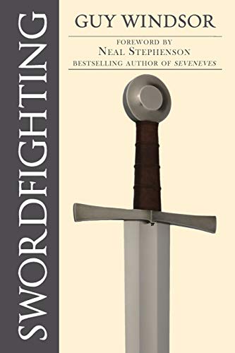 Beispielbild fr Swordfighting, for Writers, Game Designers, and Martial Artists zum Verkauf von Books Unplugged