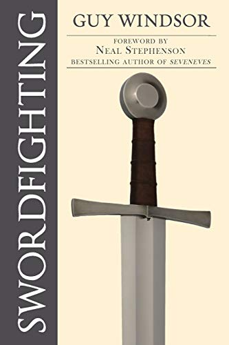 Stock image for Swordfighting, for Writers, Game Designers, and Martial Artists for sale by Books Unplugged