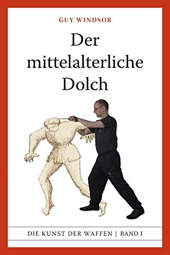 Stock image for Der mittelalterliche Dolch (German Edition) for sale by Lucky's Textbooks