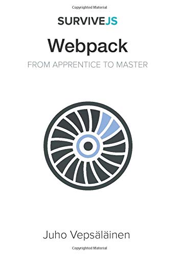 Imagen de archivo de SurviveJS - Webpack: From apprentice to master a la venta por Better World Books