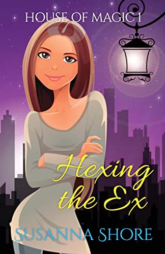 Stock image for Hexing the Ex: Paranormal Mystery (House of Magic) for sale by BooksRun