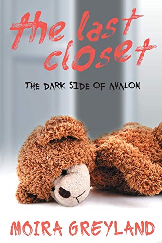 Imagen de archivo de The Dark Side of Avalon; THE LAST CLOSET a la venta por First Edition ,too  Inc Bookstore