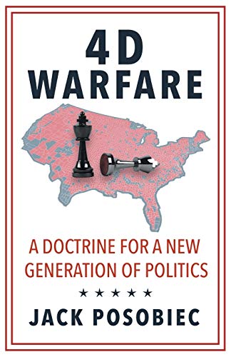 Imagen de archivo de 4D Warfare: A Doctrine for a New Generation of Politics a la venta por SecondSale