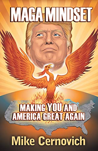 Stock image for MAGA Mindset: Making YOU and America Great Again for sale by WorldofBooks