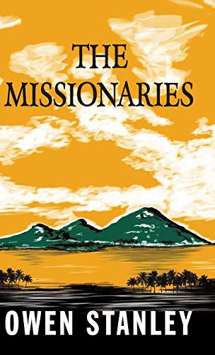 Stock image for The Missionaries for sale by Russell Books