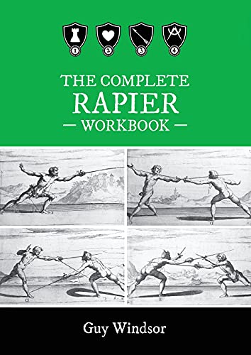Beispielbild fr The Complete Rapier Workbook: Left Handed Version zum Verkauf von GreatBookPrices