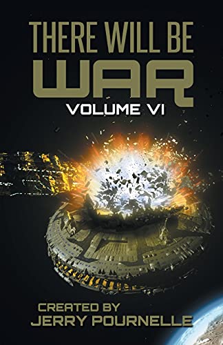 Beispielbild fr There Will Be War Volume VI zum Verkauf von GreatBookPrices