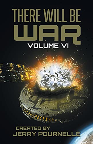 Imagen de archivo de There Will Be War Volume VI a la venta por GreatBookPrices