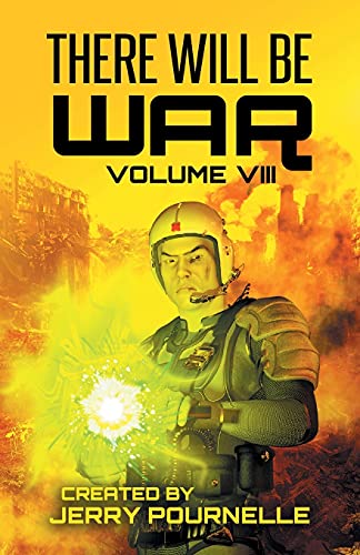 Stock image for There Will Be War Volume VIII for sale by GreatBookPrices