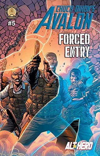 Stock image for Chuck Dixon's Avalon #5: Forced Entry for sale by Books From California