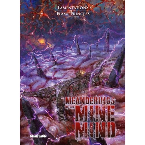 9789527561027: Lamentations of the Flame Princess: Meanderings of The Mine Mind - Libro RPG de tapa dura, suplemento LPF, para personajes de bajo nivel, tamao A5, 32 pginas