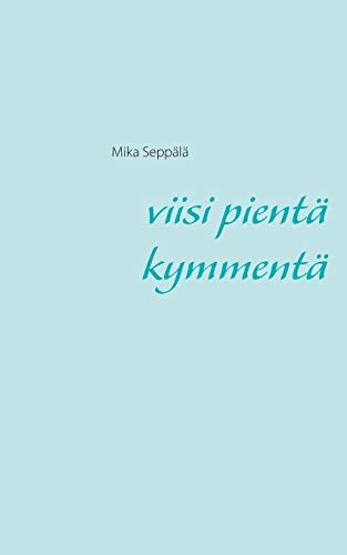 Stock image for Viisi pient kymment (Finnish Edition) for sale by Lucky's Textbooks