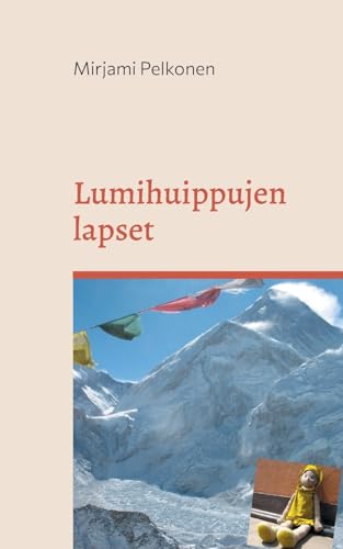 Beispielbild fr Lumihuippujen lapset (Finnish Edition) zum Verkauf von California Books