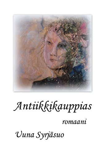 Beispielbild fr Antiikkikauppias zum Verkauf von Buchpark