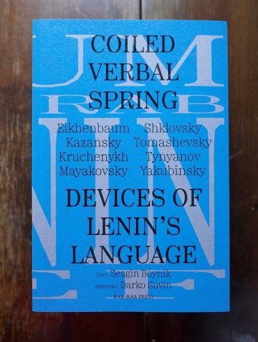 Imagen de archivo de Coiled Verbal Spring: Devices of Lenin's Language a la venta por Majestic Books