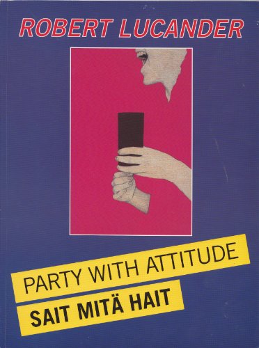 Stock image for Party with Attitude for sale by PsychoBabel & Skoob Books