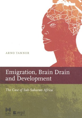Imagen de archivo de Emigration, Brain Drain, and Development: The Case of Sub-Saharan Africa a la venta por ThriftBooks-Atlanta