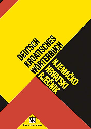 Stock image for Njema?ko-hrvatski rje?nik. Deutsch-kroatisches Wrterbuch for sale by Express-Buchversand