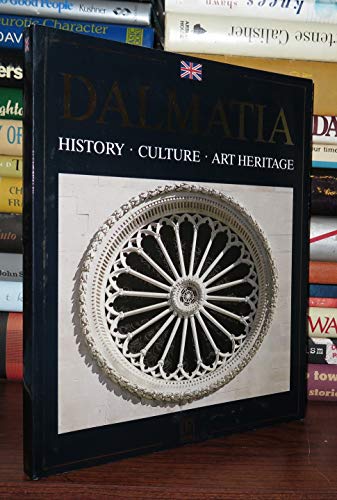 Beispielbild fr Dalmatia - History Culture Art Heritage zum Verkauf von Calliopebooks