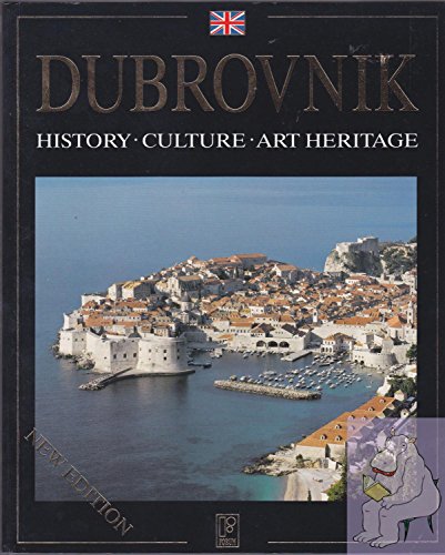 Beispielbild fr Dubrovnik: History, Culture, Art Heritage zum Verkauf von Better World Books: West