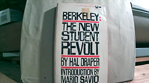 Beispielbild fr Berkeley: The New Student Revolt zum Verkauf von Bookmans