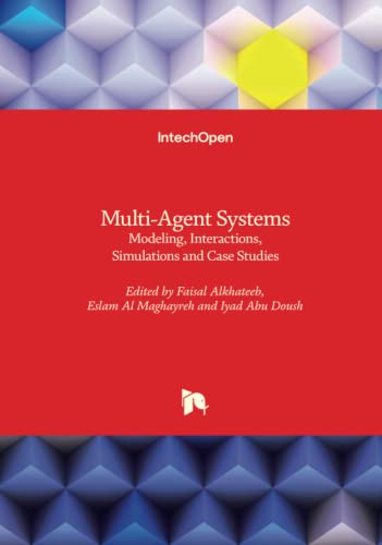 Beispielbild fr Multi-Agent Systems - Modeling, Interactions, Simulations and Case Studies zum Verkauf von Lucky's Textbooks