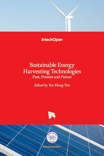Stock image for SUSTAINABLE ENERGY HARVESTING TECHNOLOGIES PAST PRESENT AND FUTURE (HB 2017) for sale by Basi6 International